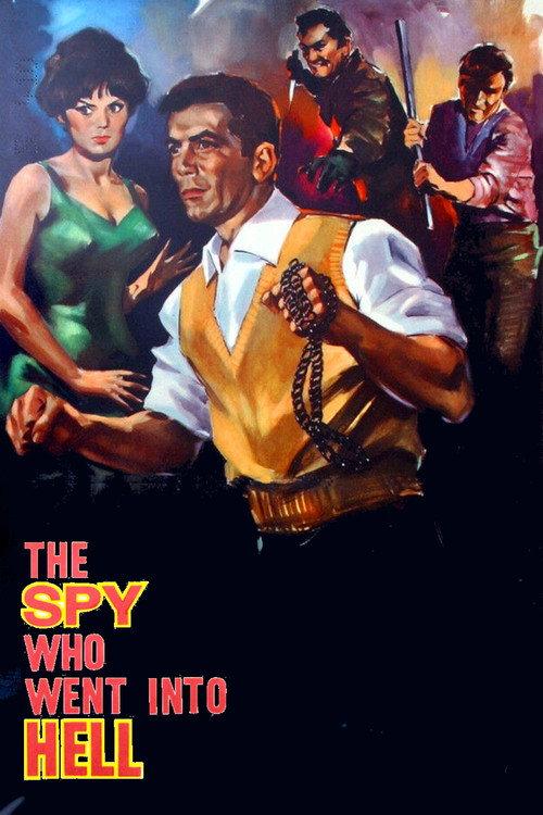 The Spy Who Went Into Hell 1965 official movie poster