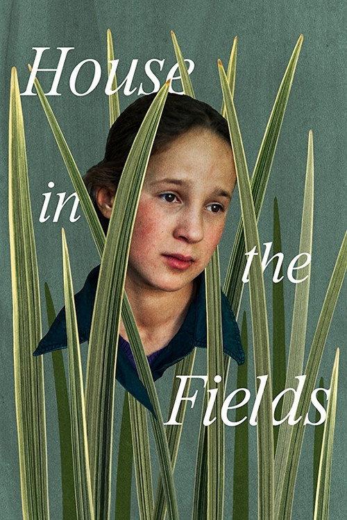 House in the Fields 2017 official movie poster