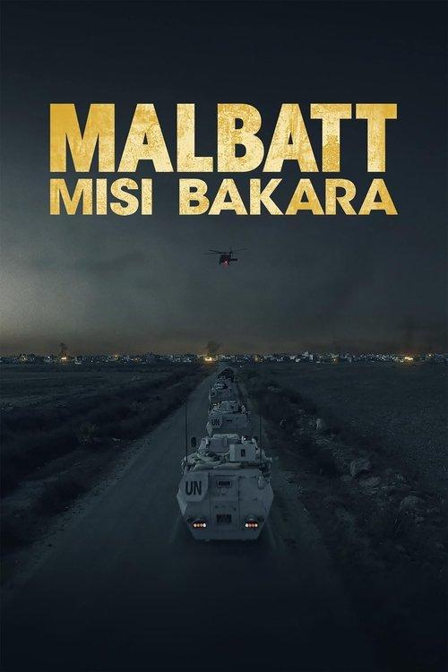 Malbatt: Misi Bakara 2023 official movie poster