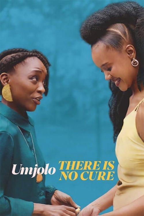 Umjolo: There Is No Cure 2025 official movie poster