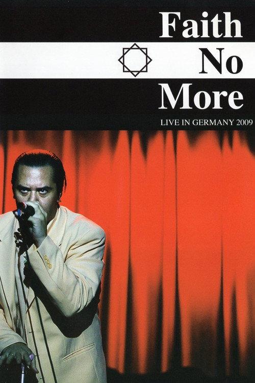 Faith No More: Reunited - Live at the Area 4 Festival 2009 official movie poster