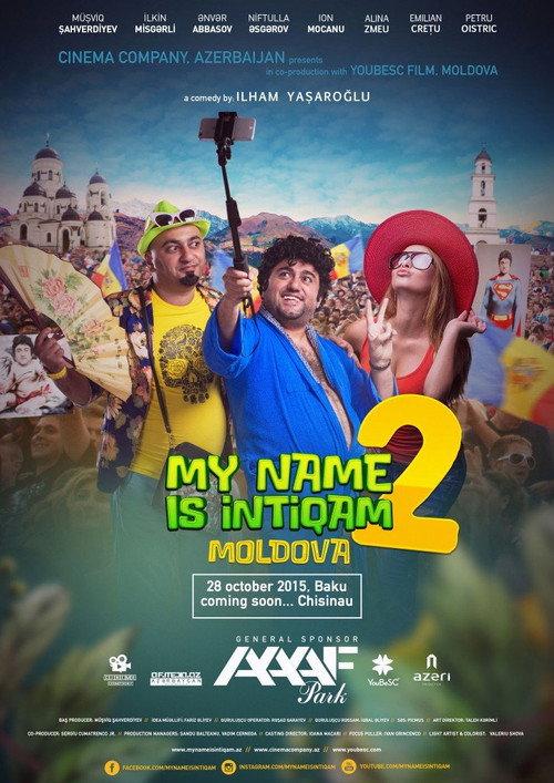 My Name is Intigam 2: Moldova 2015 official movie poster