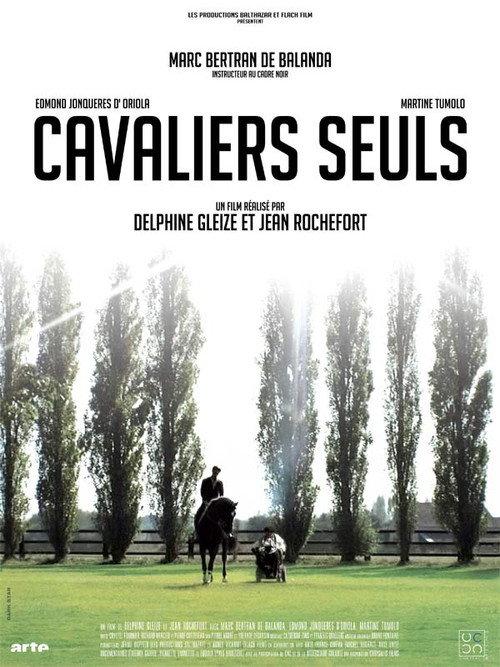 Cavaliers Seuls 2010 official movie poster