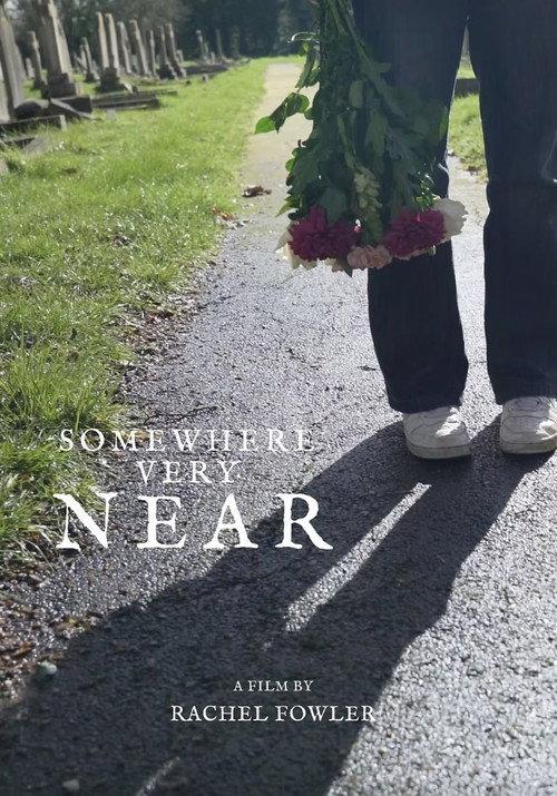 Somewhere Very Near 2025 official movie poster