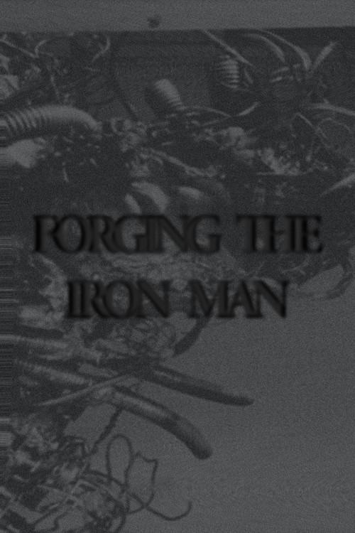 Forging The Iron Man 2024 official movie poster
