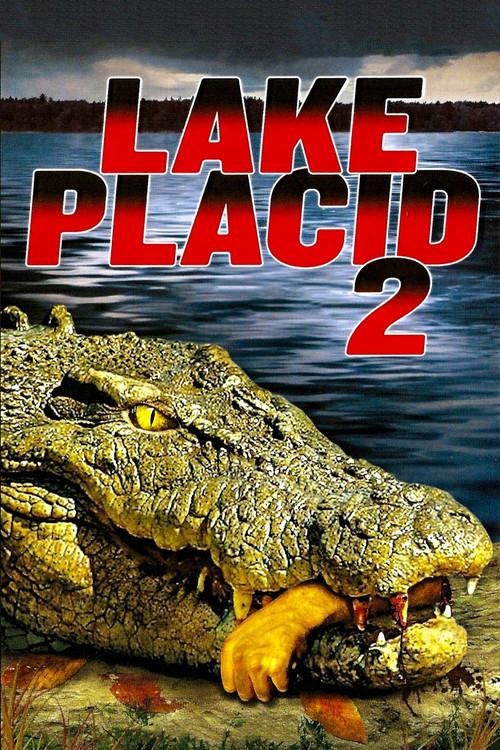 Lake Placid 2 2007 official movie poster