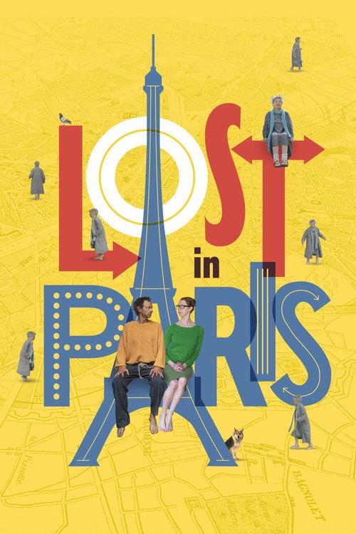 Lost in Paris 2017 official movie poster