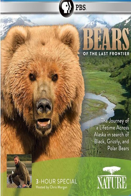 Bears of the Last Frontier 2011 official movie poster