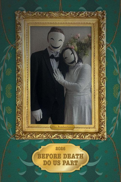 Before Death Do Us Part 2026 official movie poster