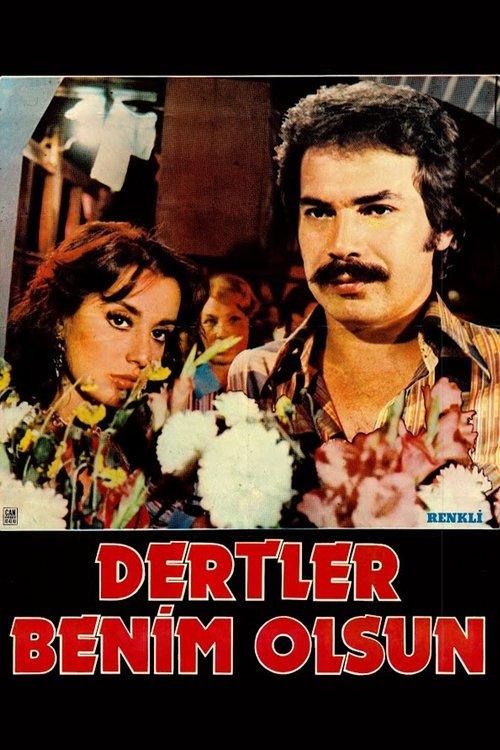 Dertler Benim Olsun 1974 official movie poster