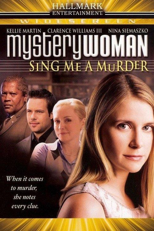 Mystery Woman: Sing Me a Murder 2005 official movie poster