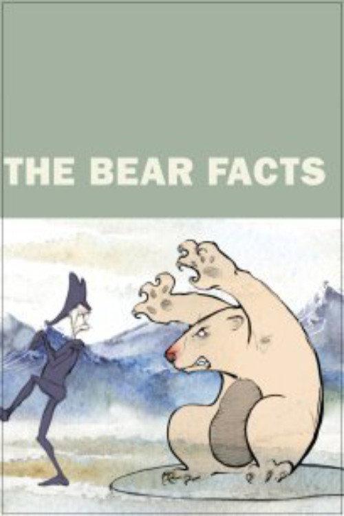 The Bear Facts 2010 official movie poster
