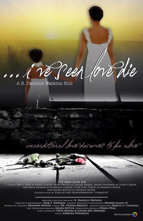 ...I've Seen Love Die 2016 official movie poster