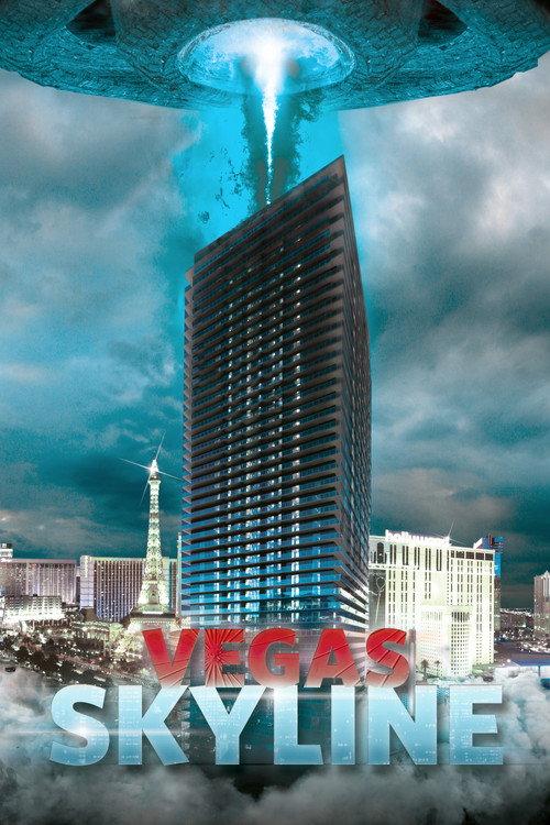 Vegas Skyline 2013 official movie poster