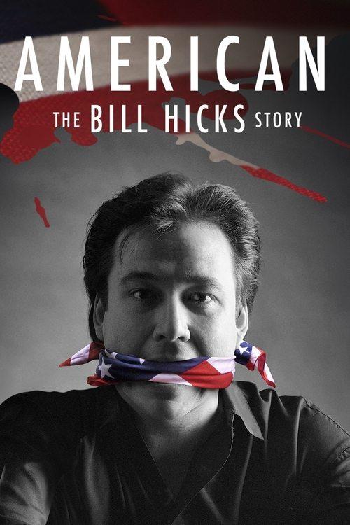 American: The Bill Hicks Story 2010 official movie poster