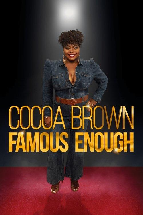 Cocoa Brown: Famous Enough 2022 official movie poster