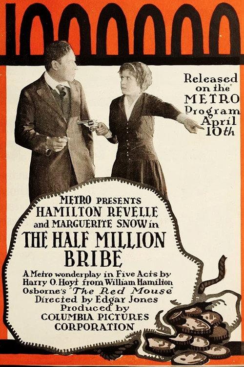 The Half Million Bribe 1916 official movie poster