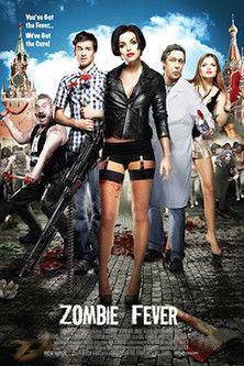Zombie Fever 2013 official movie poster