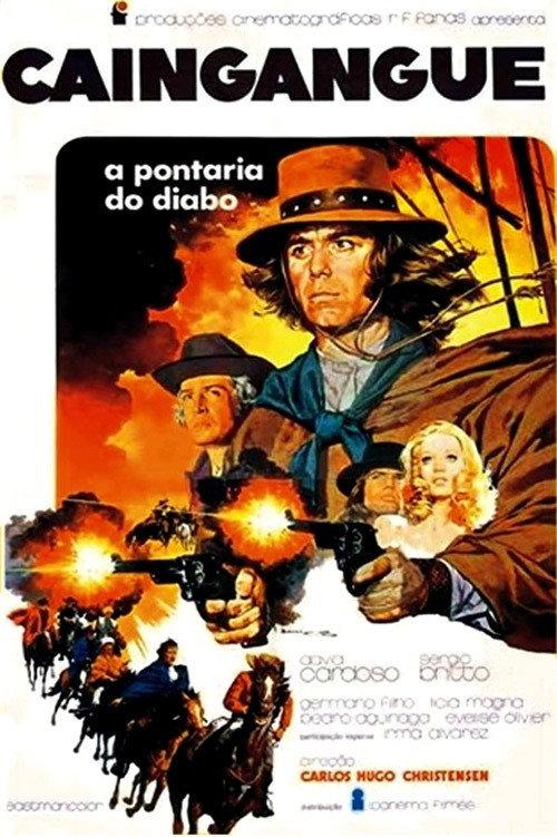 Caingangue - A Pontaria do Diabo 1973 official movie poster