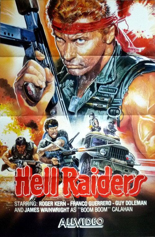 The Hell Raiders 1986 official movie poster