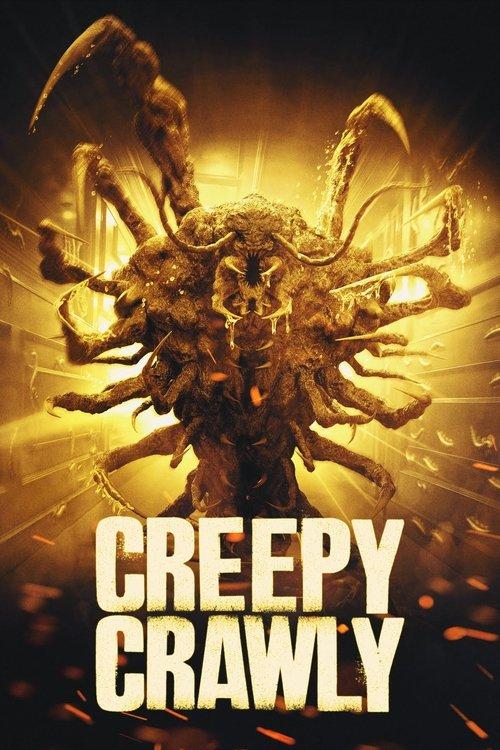Creepy Crawly 2022 official movie poster