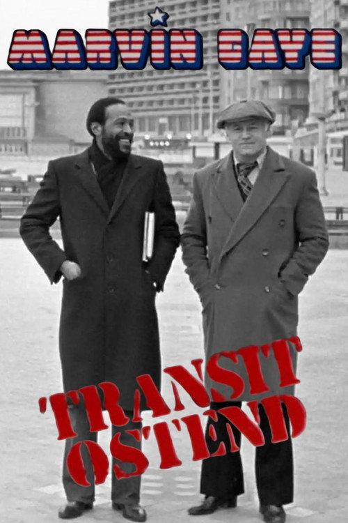 Marvin Gaye: Transit Ostende 1988 official movie poster