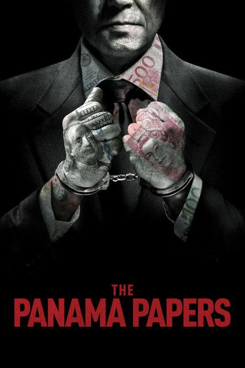 The Panama Papers 2018 official movie poster