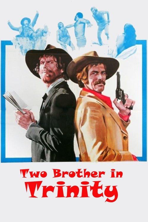 Two Brothers in Trinity 1972 official movie poster