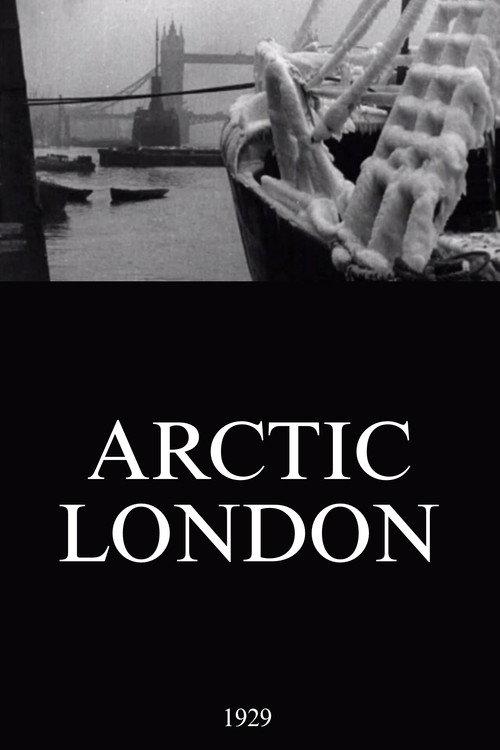 Arctic London 1929 official movie poster