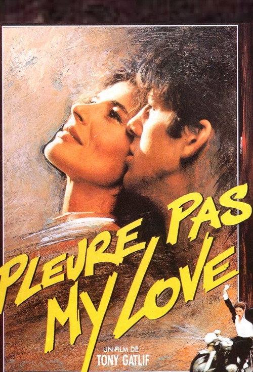 Pleure Pas My Love 1989 official movie poster