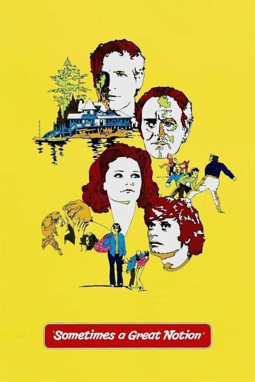 Sometimes a Great Notion 1971 official movie poster
