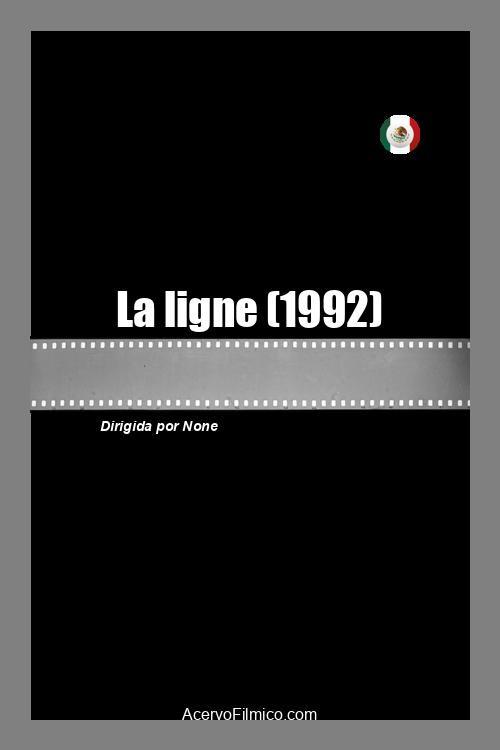 La ligne 1992 official movie poster
