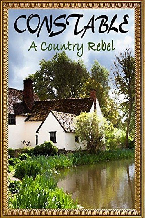 Constable: A Country Rebel 2014 official movie poster