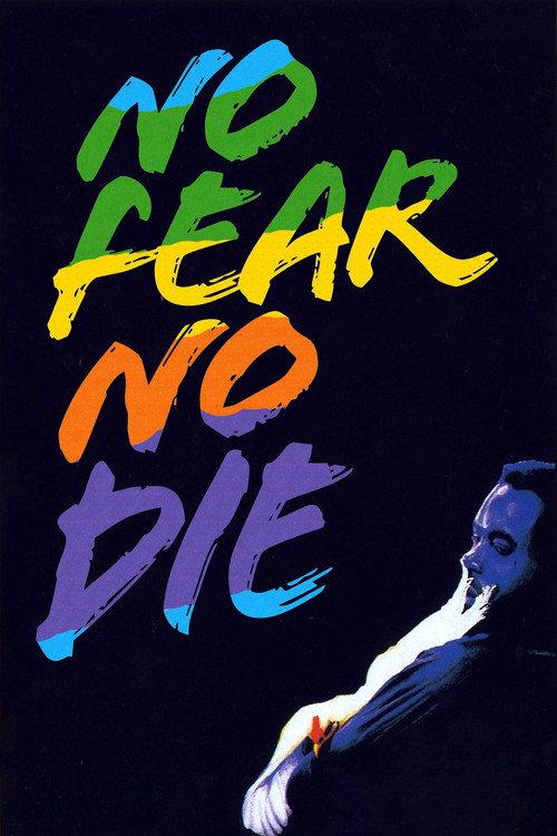 No Fear, No Die 1990 official movie poster