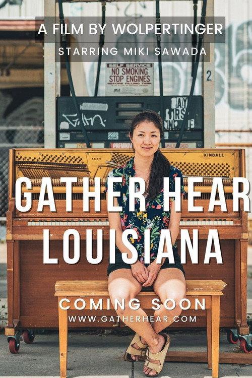Gather Hear Louisiana 2023 official movie poster