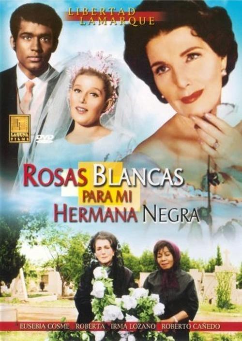 Rosas blancas para mi hermana negra 1970 official movie poster
