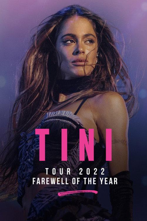 TINI Tour 2022 | Farewell of the Year 2022 official movie poster
