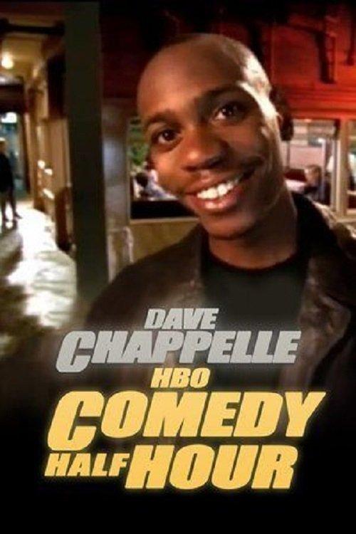 Dave Chappelle: HBO Comedy Half-Hour 1998 official movie poster
