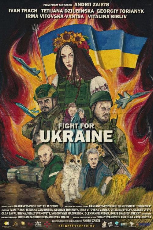 Fight for Ukraine 2022 official movie poster