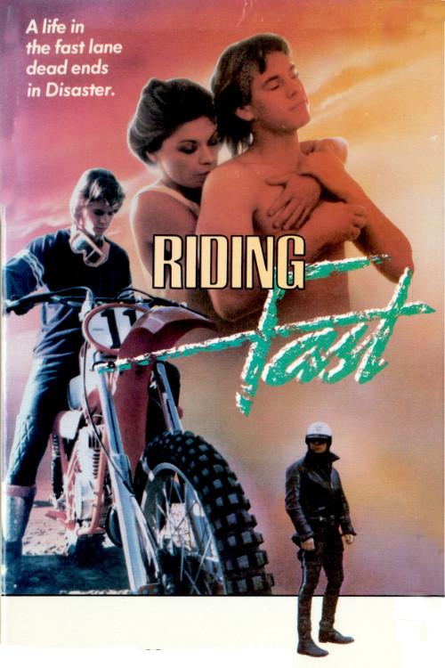 Riding Fast 1983 official movie poster