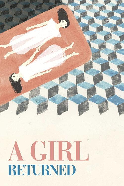 A Girl Returned 2021 official movie poster