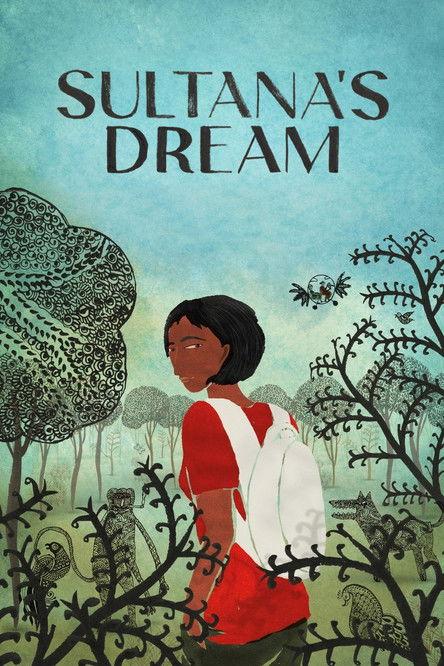 Sultana's Dream 2023 official movie poster