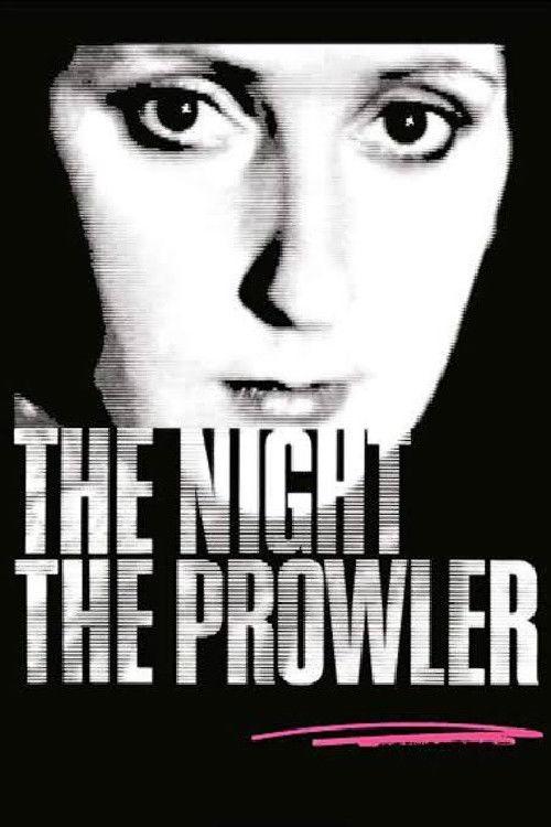 The Night, the Prowler 1978 official movie poster