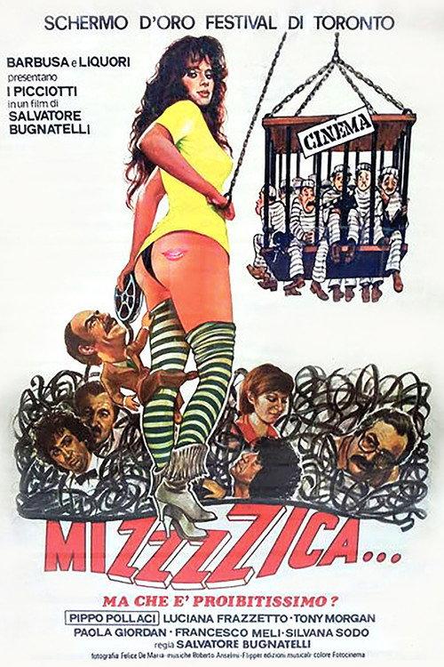Mizzzzica... ma che è proibitissimo? 1983 official movie poster