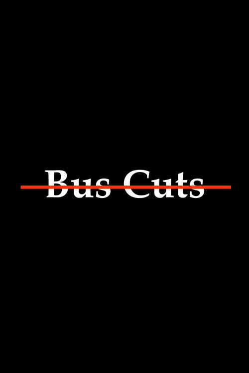Bus Cuts 2026 official movie poster