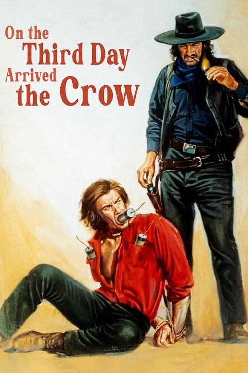 On the Third Day Arrived the Crow 1973 official movie poster