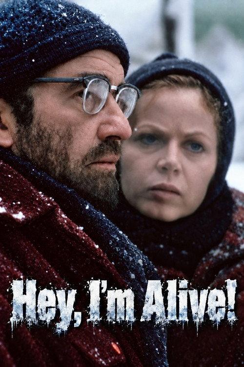 Hey, I'm Alive 1975 official movie poster