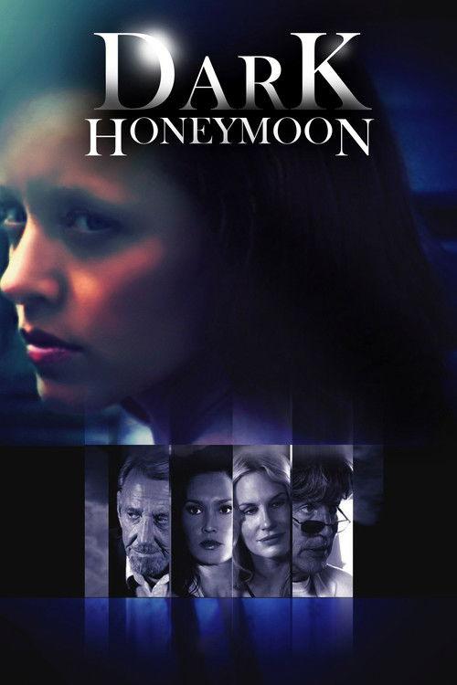 Dark Honeymoon 2008 official movie poster