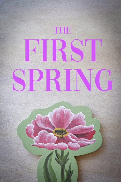 The First Spring official movie poster