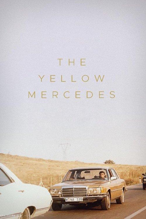 The Yellow Mercedes 1993 official movie poster